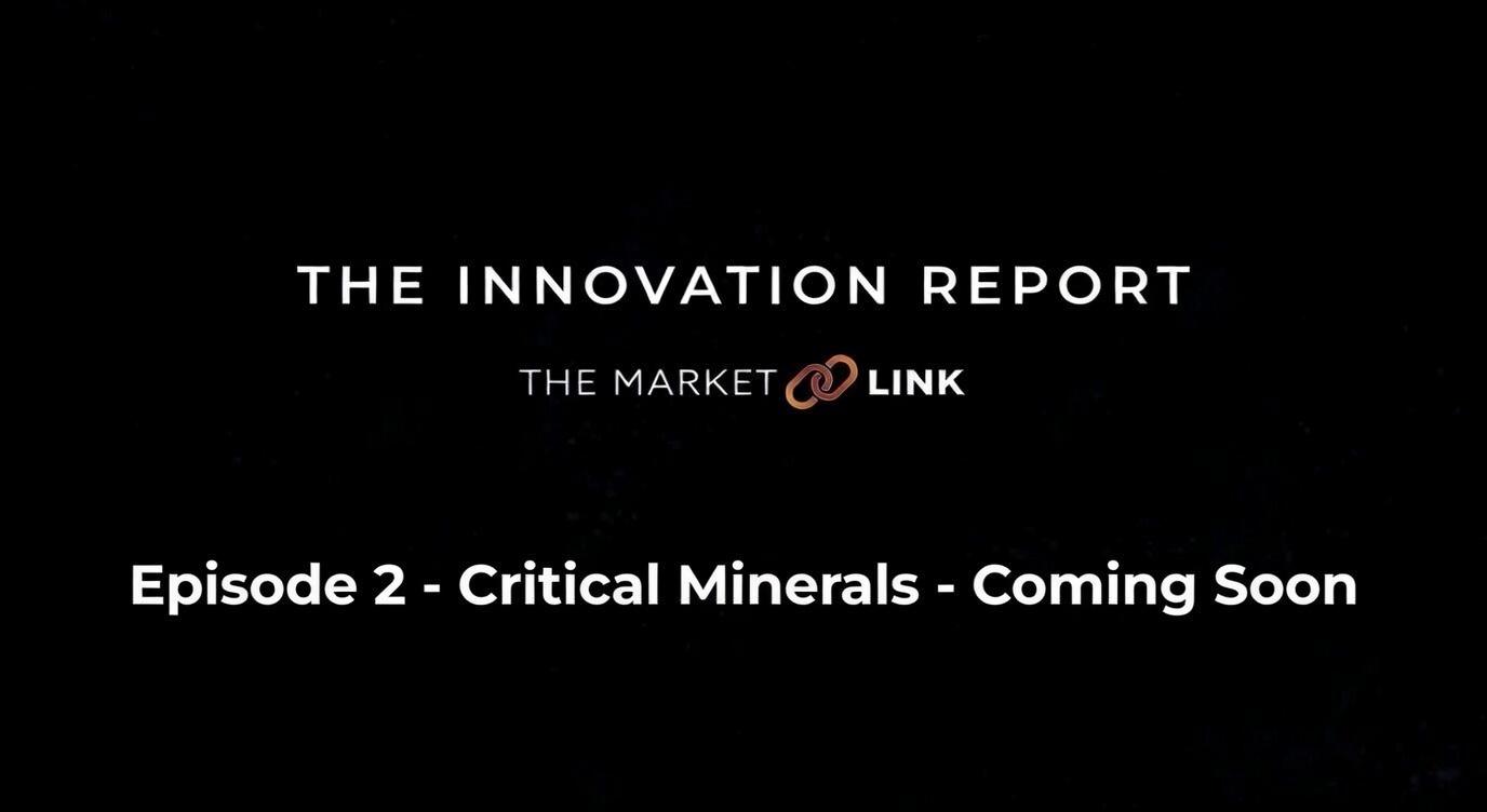 The Innovation Report, Episode Two Preview: Tungsten, Supply Chains, and the Future of Mining Featuring Guardian Metal Resources